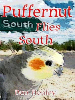 cover image of Puffernut Flies South